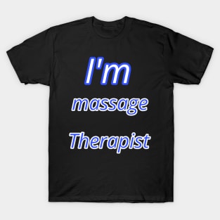 Massage Therapist T-Shirt